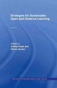 Strategies for Sustainable Open and Distance Learning: World Review of Distance Education and Open Learning: Volume 6