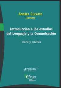 Introduccion a los estudios del Lenguaje y la Comunicacion