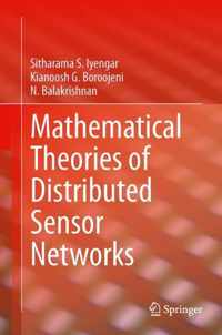 Mathematical Theories of Distributed Sensor Networks