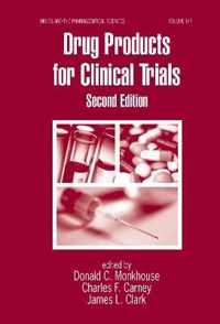 Drug Products for Clinical Trials