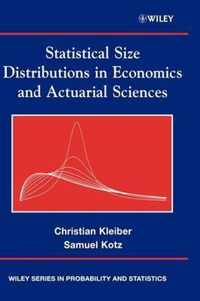 Statistical Size Distributions In Economics And Actuarial Sciences