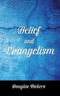 Belief and Evangelism