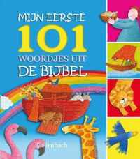 Mijn eerste 101 woordjes uit de Bijbel