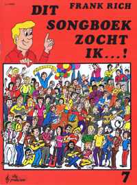 Dit songboek zocht ik...! 7