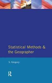 Statistical Methods and the Geographer