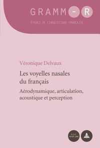 Les Voyelles Nasales Du Francais