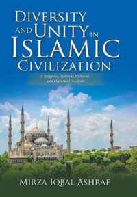 Diversity and Unity in Islamic Civilization