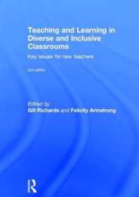 Teaching and Learning in Diverse and Inclusive Classrooms