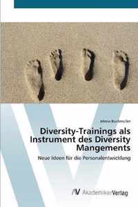 Diversity-Trainings als Instrument des Diversity Mangements