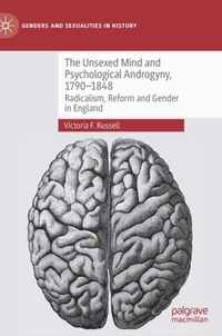 The Unsexed Mind and Psychological Androgyny, 1790-1848