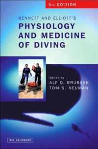 Bennett and Elliotts' Physiology and Medicine of Diving