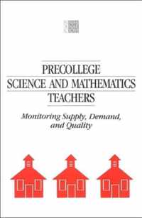 Precollege Science and Mathematics Teachers