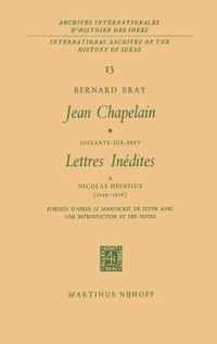 Jean Chapelain Soixante-Dix-Sept Lettres Inedites a Nicolas Heinsius (1649-1658)