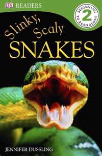 DK Readers L2 Slinky Scaly Snakes