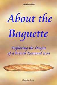 About the Baguette