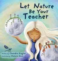 Let Nature Be Your Teacher