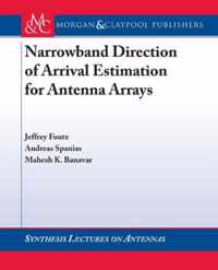 Narrowband Direction of Arrival Estimation for Antenna Arrays