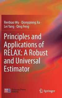Principles and Applications of RELAX