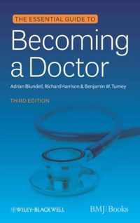 Essential Guide To Becoming A Doctor 3rd
