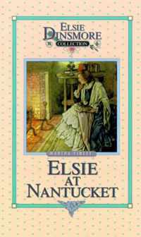 Elsie at Nantucket, Book 10
