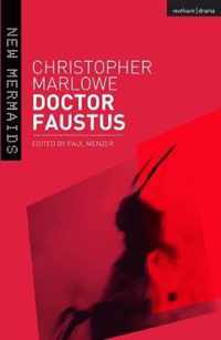 Doctor Faustus New Mermaids