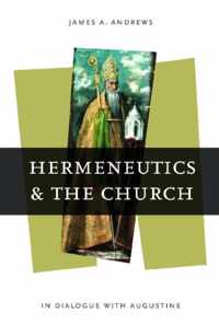 Hermeneutics and the Church