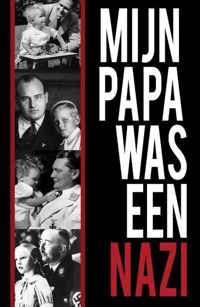 Mijn papa was een Nazi