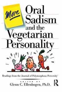 More Oral Sadism and the Vegetarian Personality
