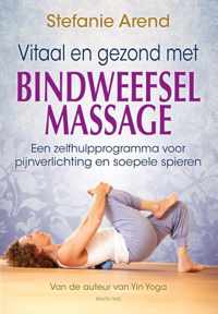 Vitaal en gezond met bindweefselmassage