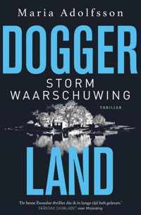 Doggerland 2 -   Stormwaarschuwing