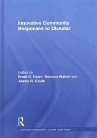 Innovative Community Responses to Disaster