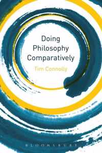 Doing Philosophy Comparatively