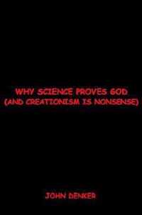 Why Science Proves God