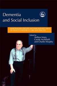 Dementia And Social Inclusion