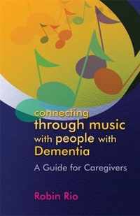 Connecting Through Music with People with Dementia