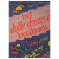 Dolle dwaze breiboek