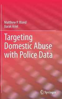 Targeting Domestic Abuse with Police Data