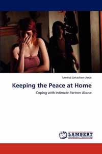 Keeping the Peace at Home