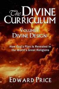The Divine Curriculum: Divine Design