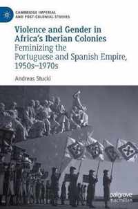 Violence and Gender in Africa's Iberian Colonies