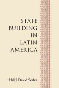 State Building in Latin America