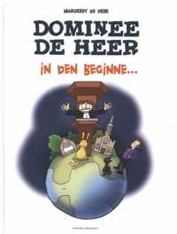 Dominee de Heer - In den beginne...