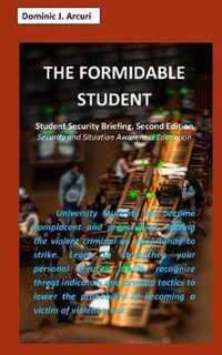 The Formidable Student