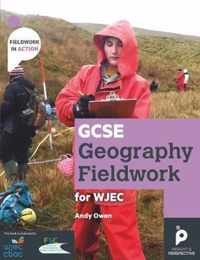 GCSE Geography Fieldwork Handbook  for WJEC (Wales)