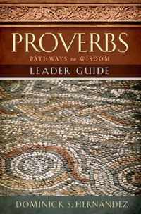 Proverbs Leader Guide