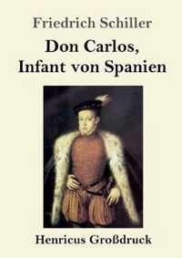 Don Carlos, Infant von Spanien (Grossdruck)