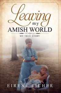 Leaving My Amish World