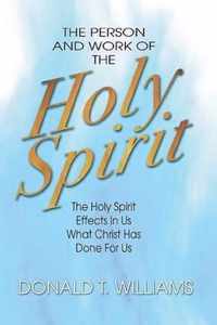 The Person and Work of the Holy Spirit