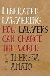 Liberated Lawyering