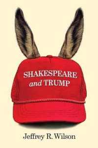Shakespeare and Trump